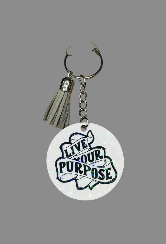 Live your purpose keychain